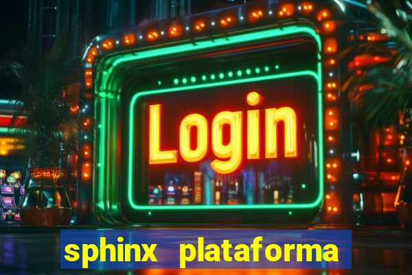 sphinx plataforma de jogos